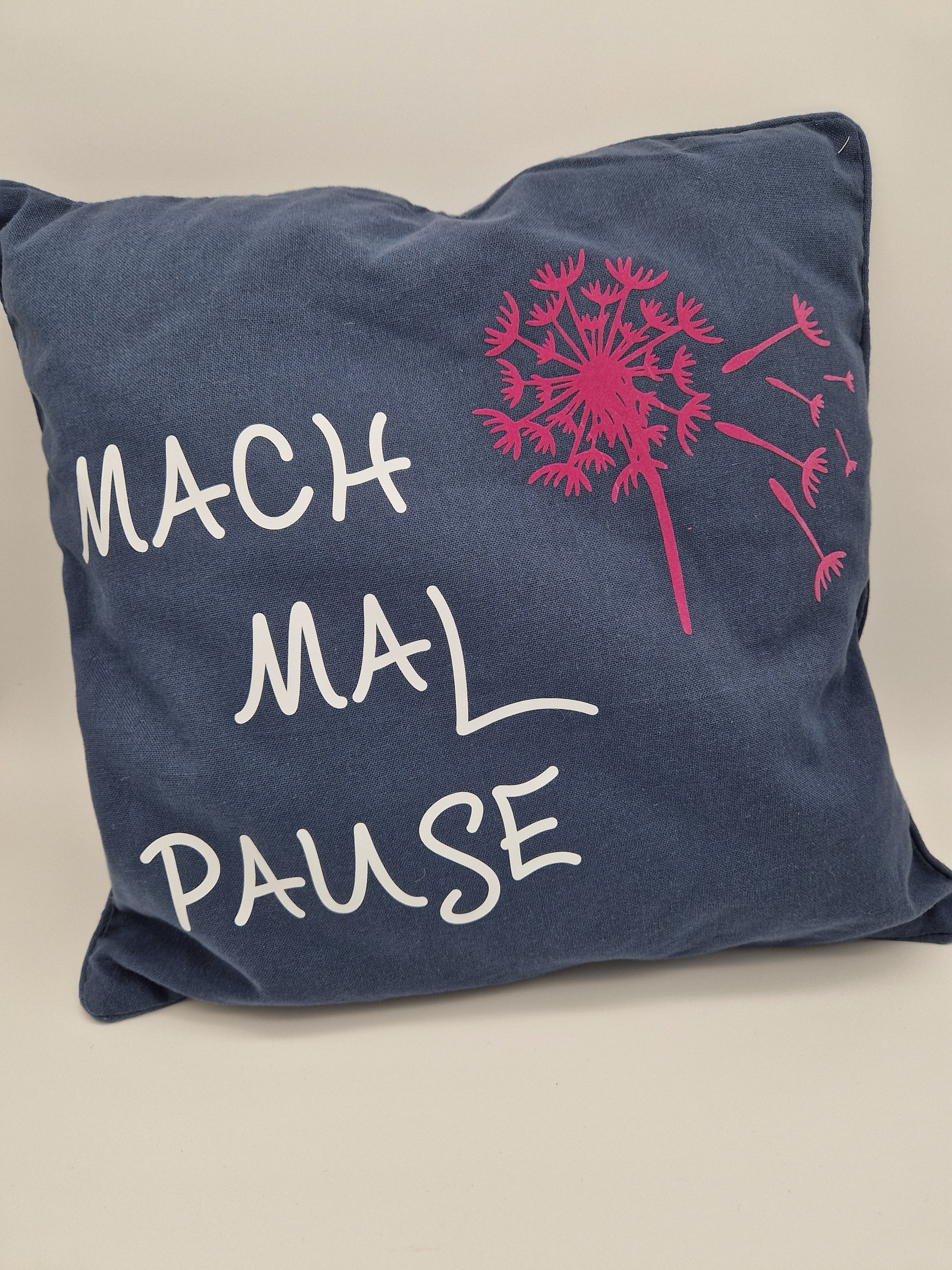 Kissen "Mach mal Pause"